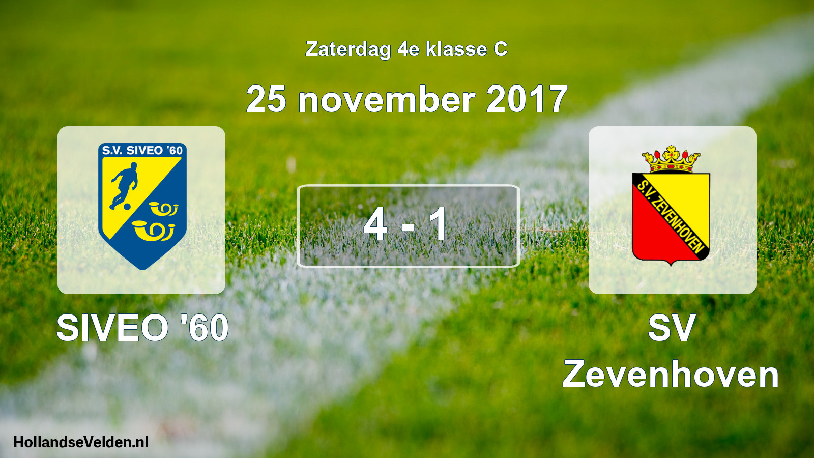 Total number of matches played: SIVEO '60 - SV Zevenhoven 4 - 1 (25 November 2017)