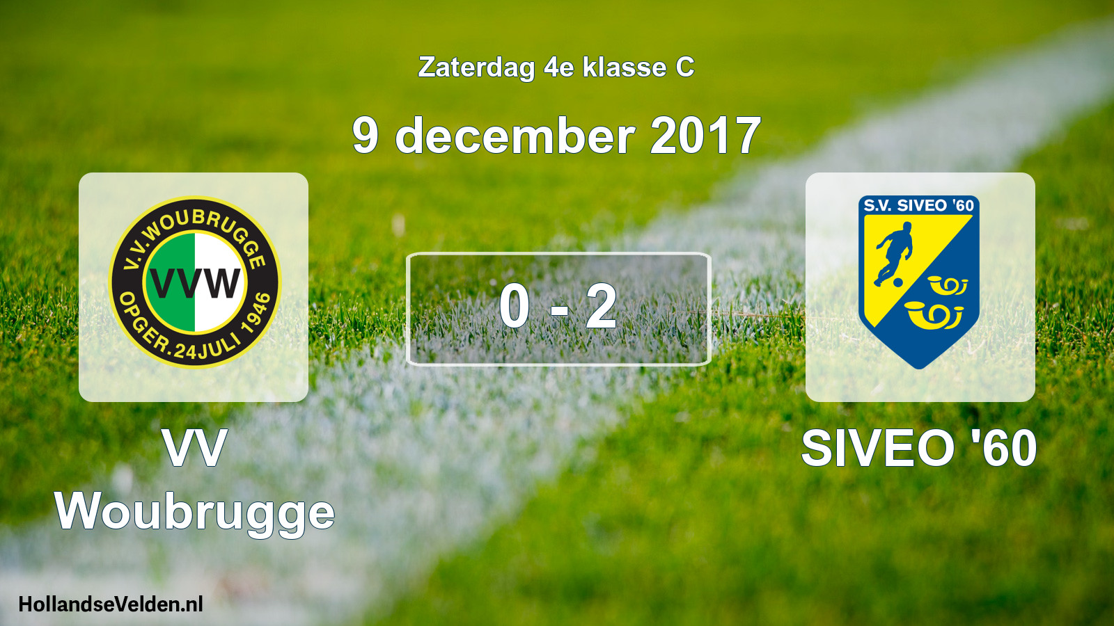 Total number of matches played: VV Woubrugge - SIVEO '60 0 - 2 (9 December 2017)