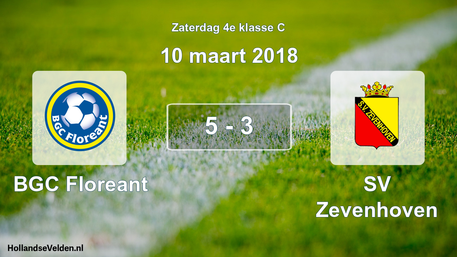 Total number of matches played: BGC Floreant - SV Zevenhoven 5 - 3 (10 March 2018)