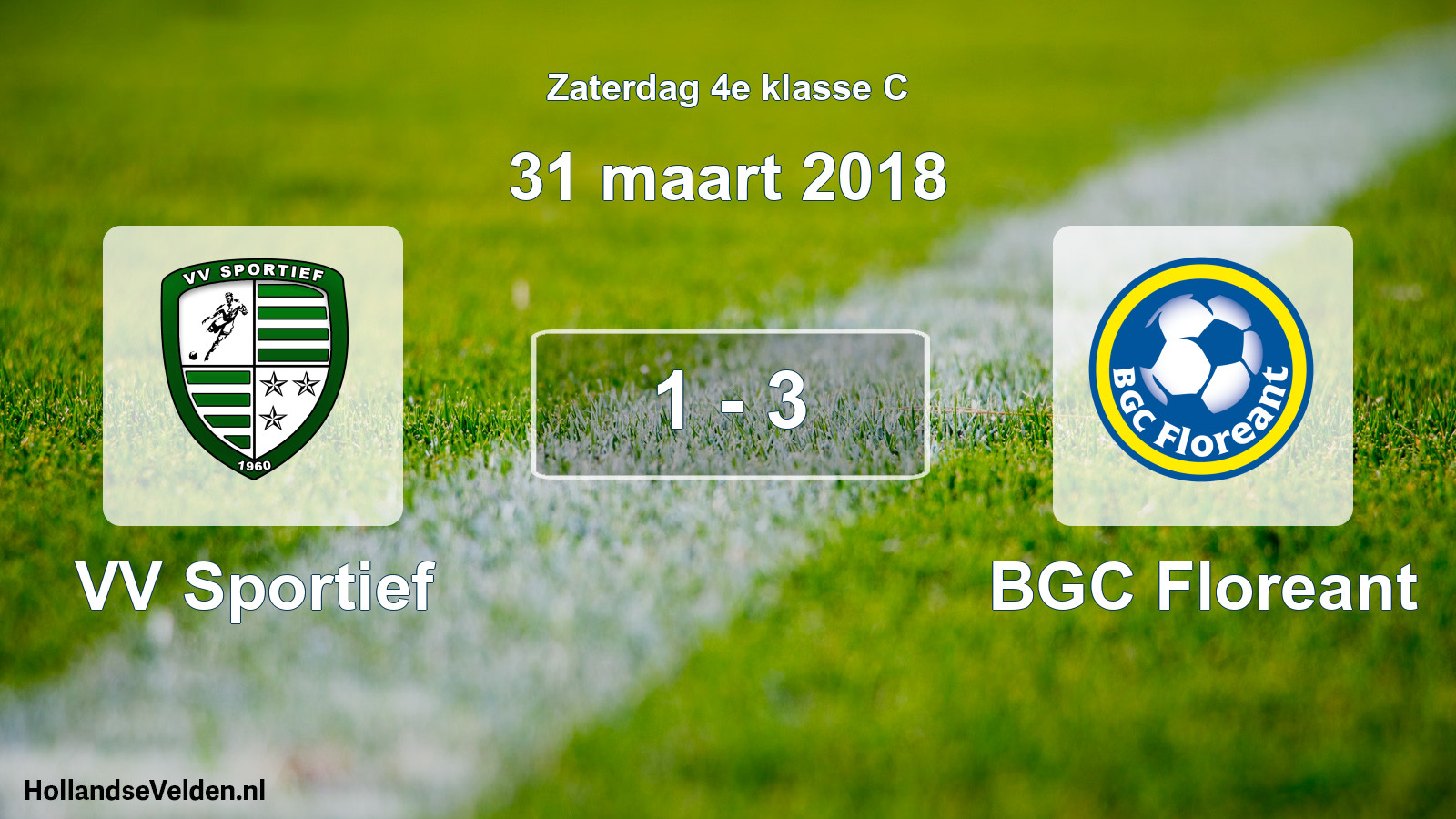 Total number of matches played: VV Sportief - BGC Floreant 1 - 3 (31 March 2018)