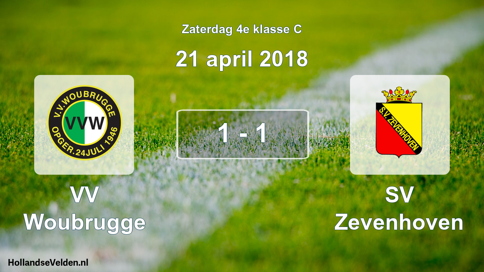 Total number of matches played: VV Woubrugge - SV Zevenhoven 1 - 1 (21 April 2018)