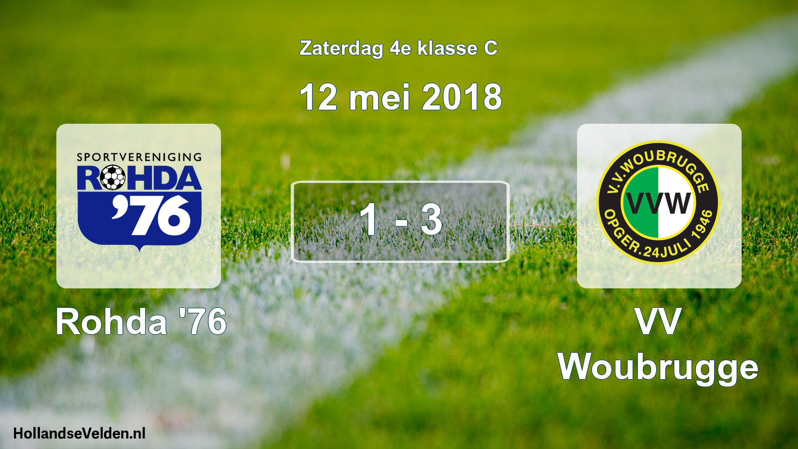Total number of matches played: Rohda '76 - VV Woubrugge 1 - 3 (12 May 2018)