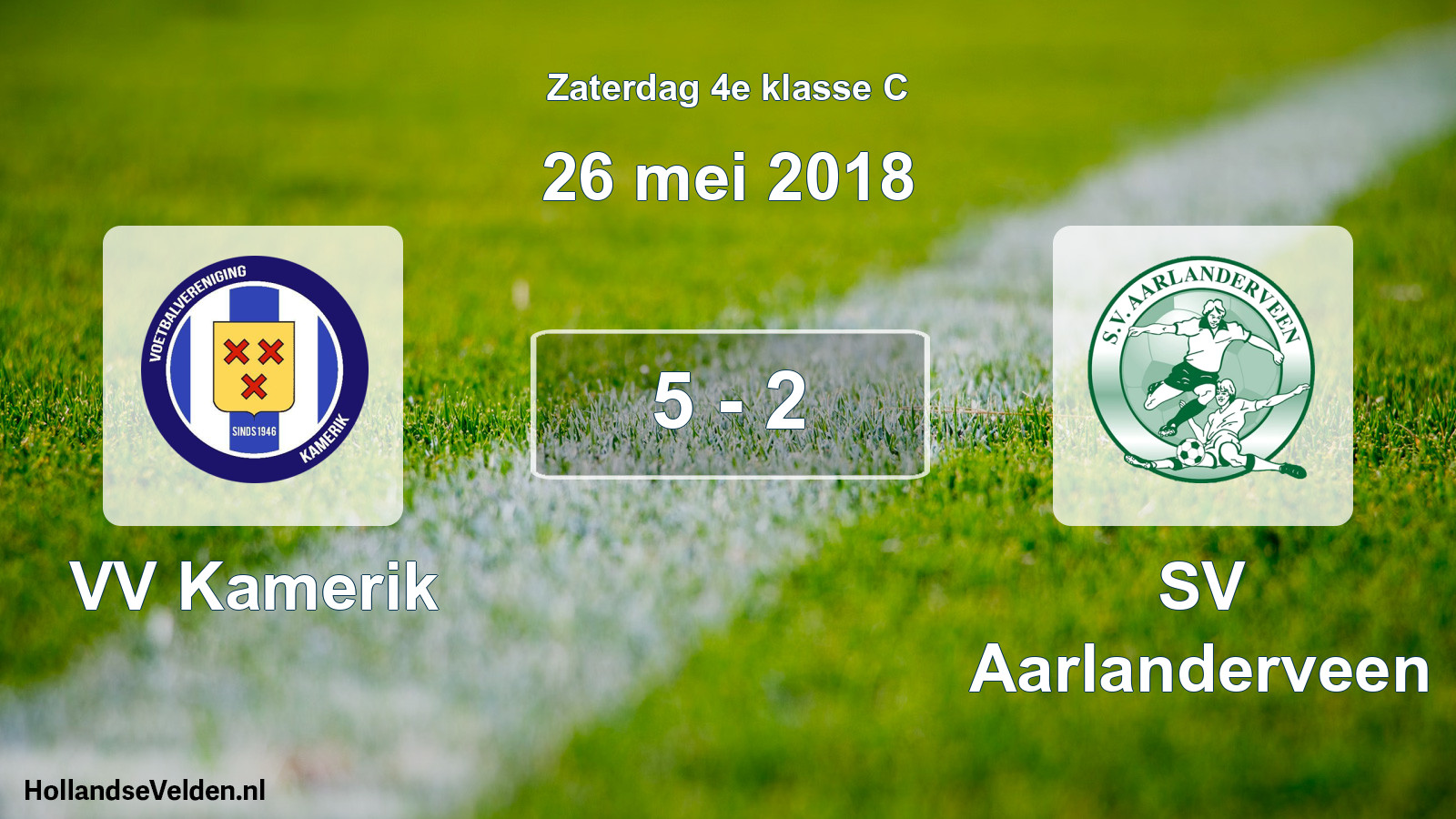 Total number of matches played: VV Kamerik - SV Aarlanderveen 5 - 2 (26 May 2018)