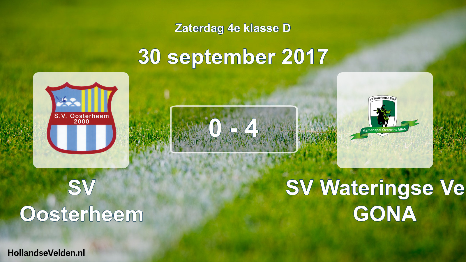Total number of matches played: SV Oosterheem - SV Wateringse Veld GONA 0 - 4 (30 September 2017)