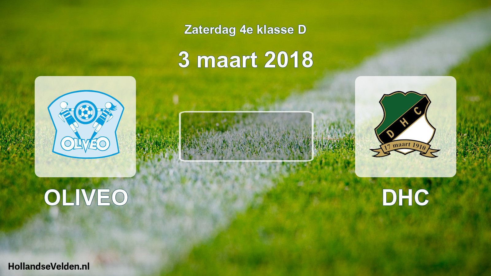 Scheduled Match: OLIVEO - DHC (3 March 2018)