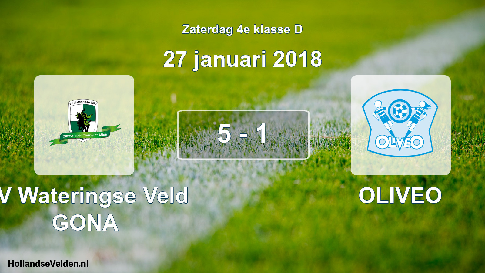 Total number of matches played: SV Wateringse Veld GONA - OLIVEO 5 - 1 (27 January 2018)