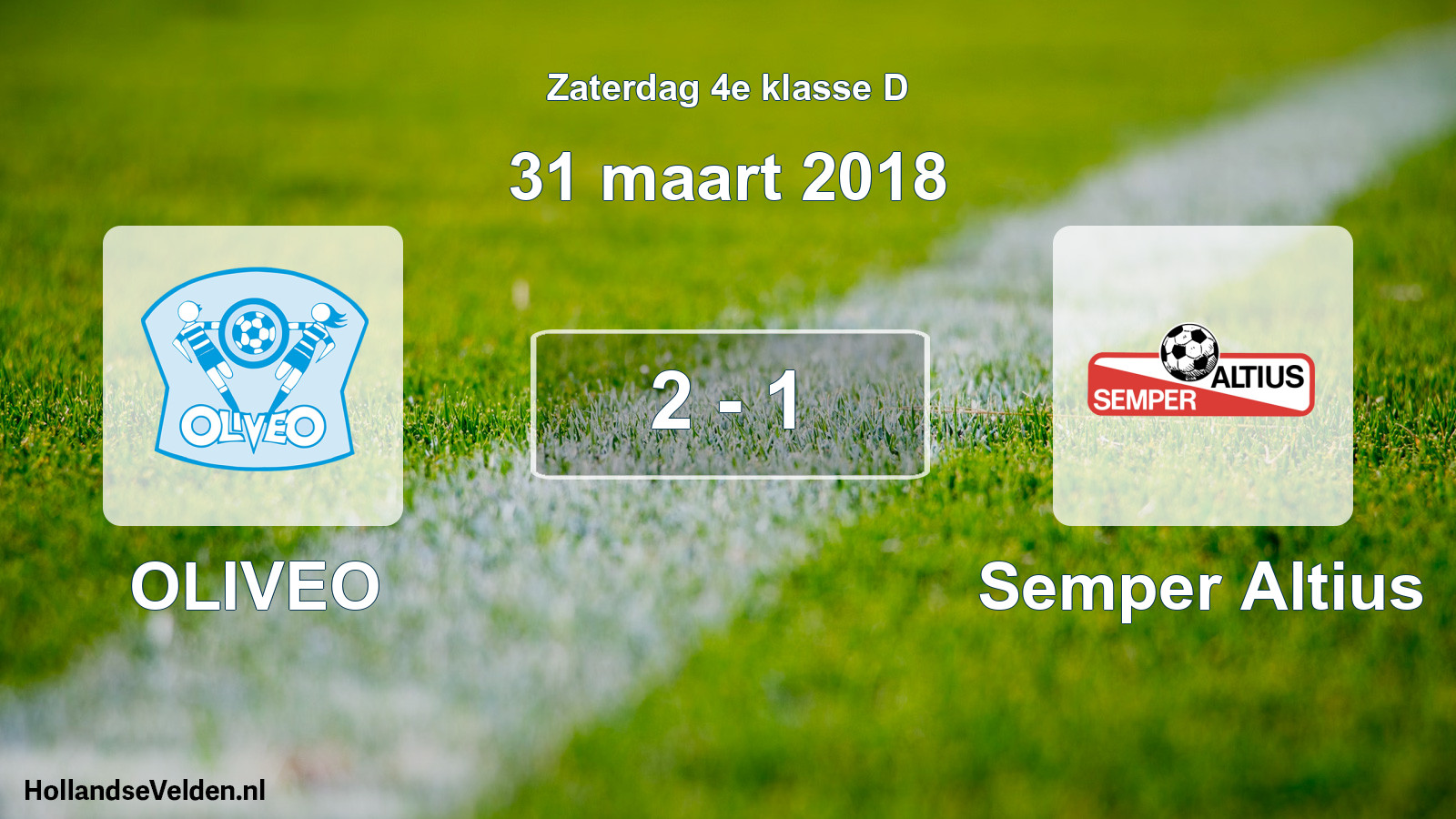 Total number of matches played: OLIVEO - Semper Altius 2 - 1 (31 March 2018)