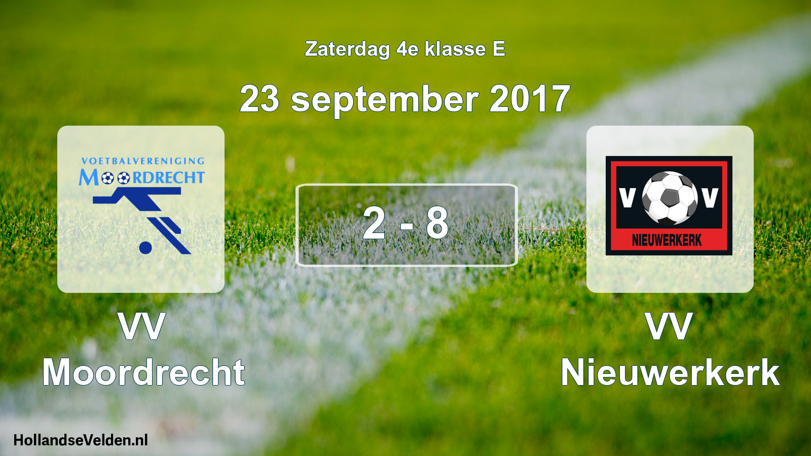 Total number of matches played: VV Moordrecht - VV Nieuwerkerk 2 - 8 (23 September 2017)