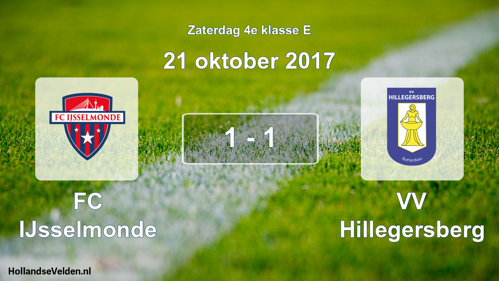Total number of matches played: FC IJsselmonde - VV Hillegersberg 1 - 1 (21 October 2017)