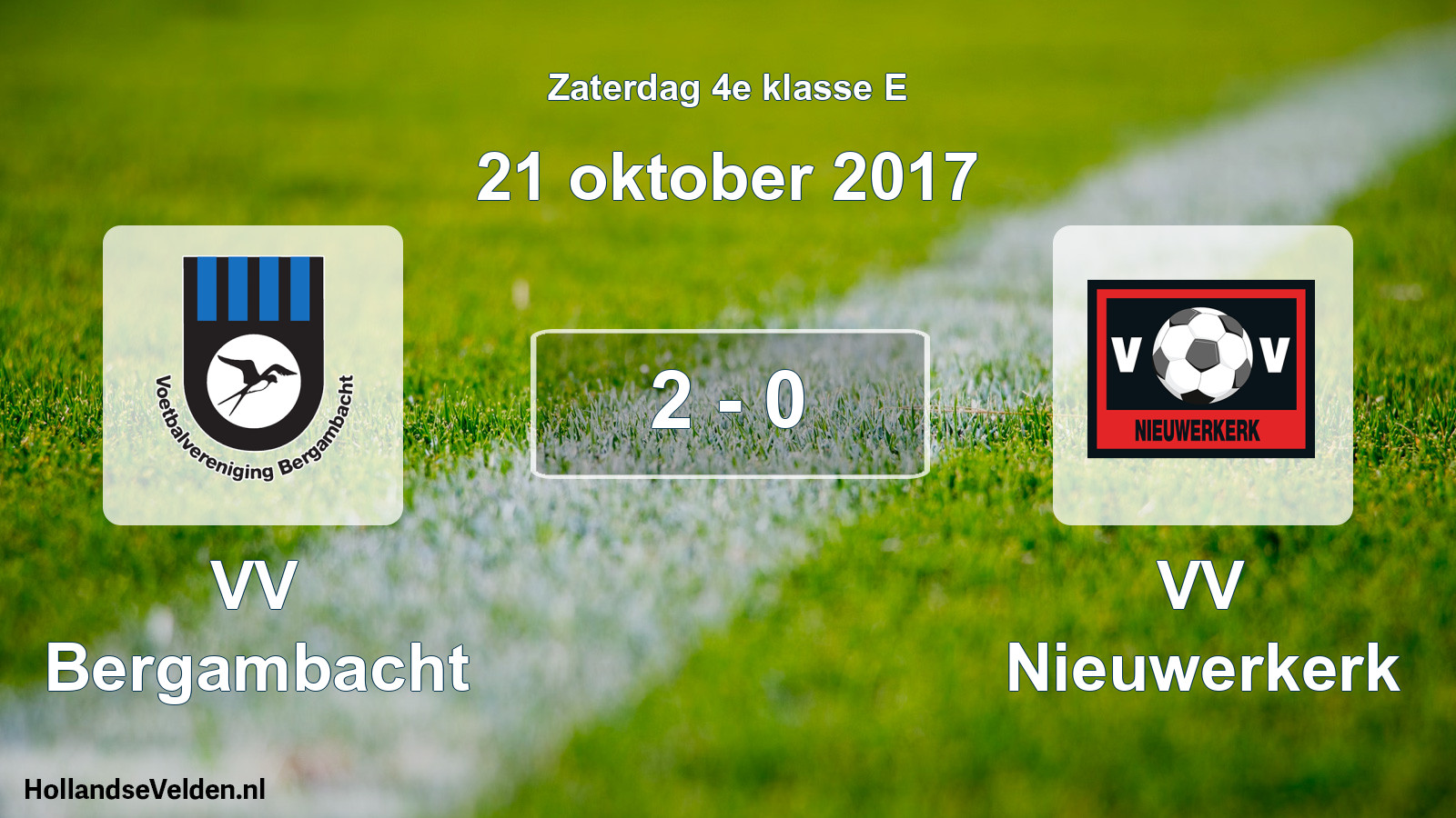 Total number of matches played: VV Bergambacht - VV Nieuwerkerk 2 - 0 (21 October 2017)