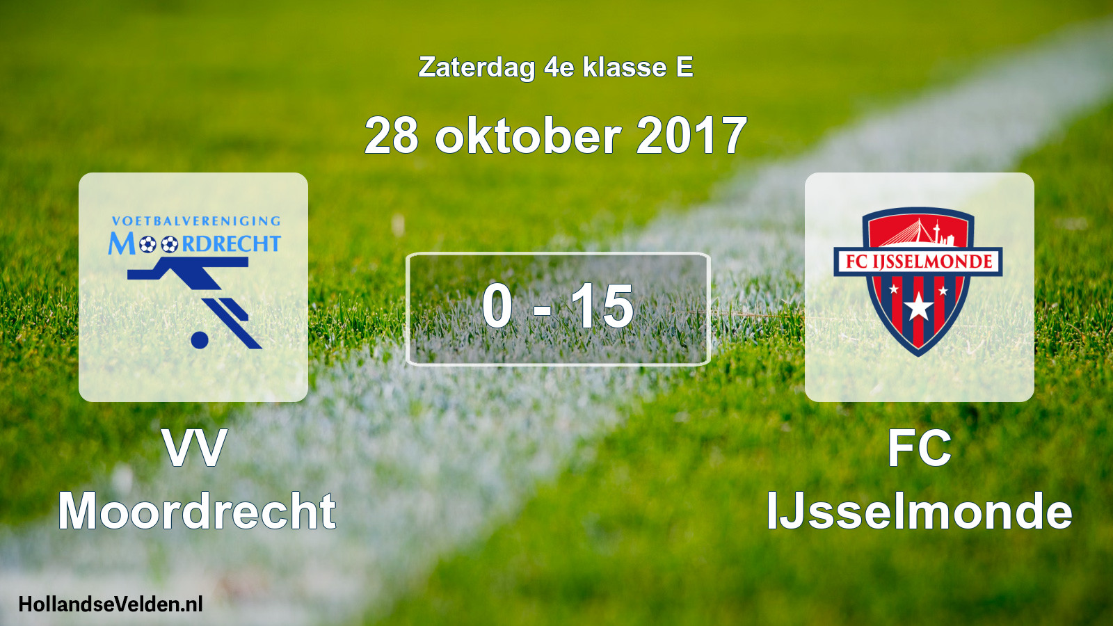 Total number of matches played: VV Moordrecht - FC IJsselmonde 0 - 15 (28 October 2017)