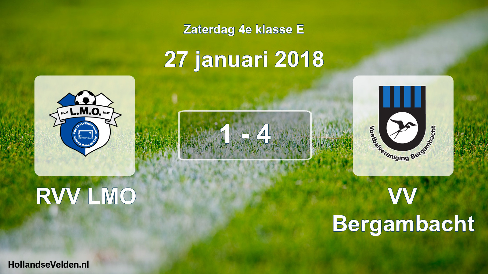 Total number of matches played: RVV LMO - VV Bergambacht 1 - 4 (27 January 2018)