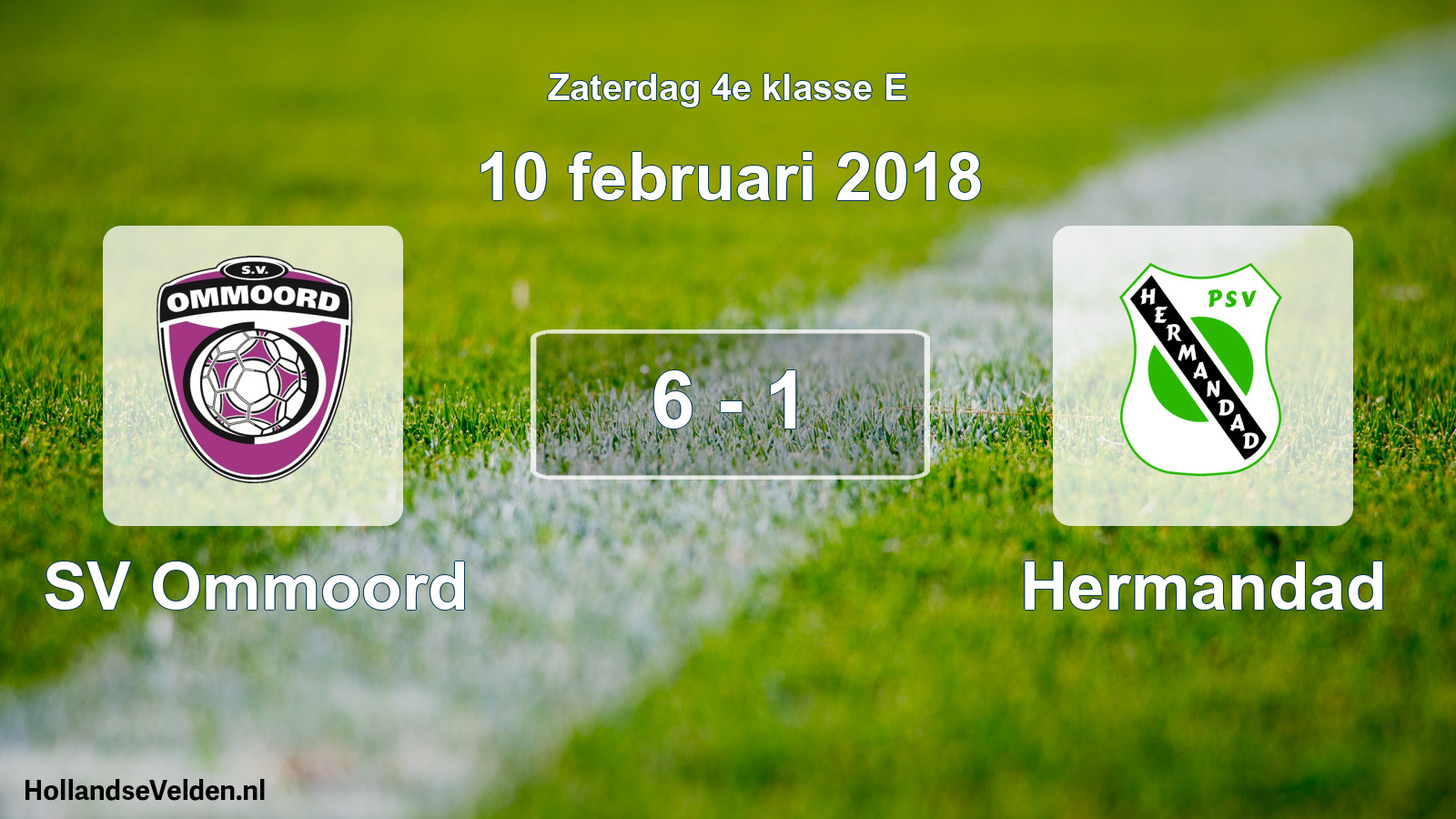 Total number of matches played: SV Ommoord - Hermandad 6 - 1 (10 February 2018)