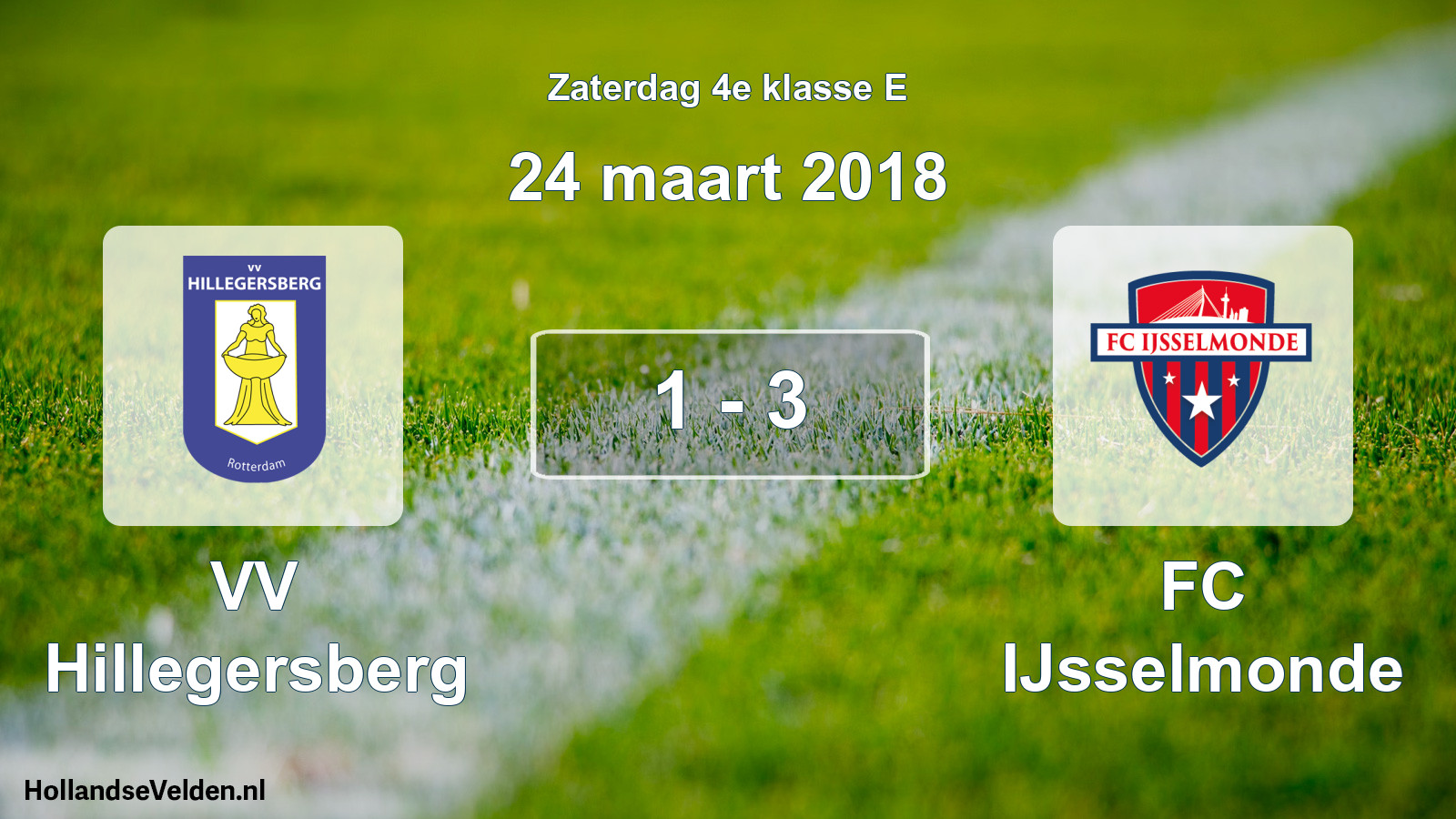 Total number of matches played: VV Hillegersberg - FC IJsselmonde 1 - 3 (24 March 2018)