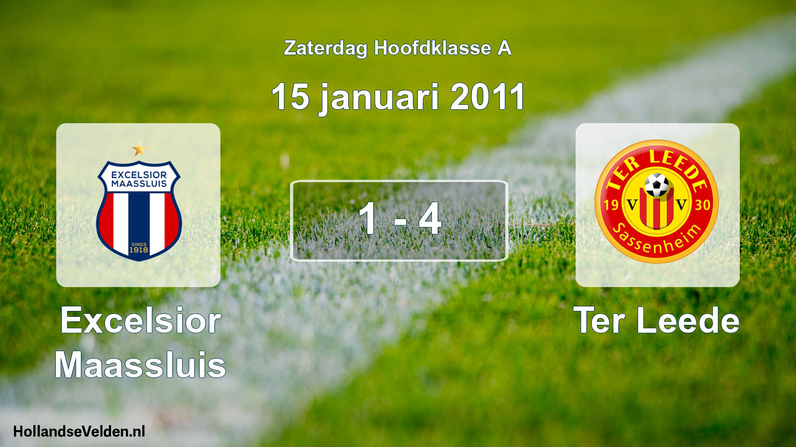 Total number of matches played: Excelsior Maassluis - Ter Leede 1 - 4 (15 January 2011)