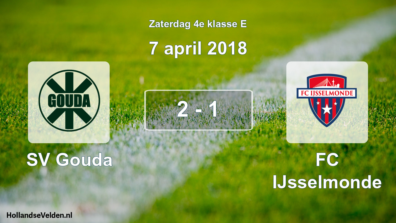 Total number of matches played: SV Gouda - FC IJsselmonde 2 - 1 (7 April 2018)