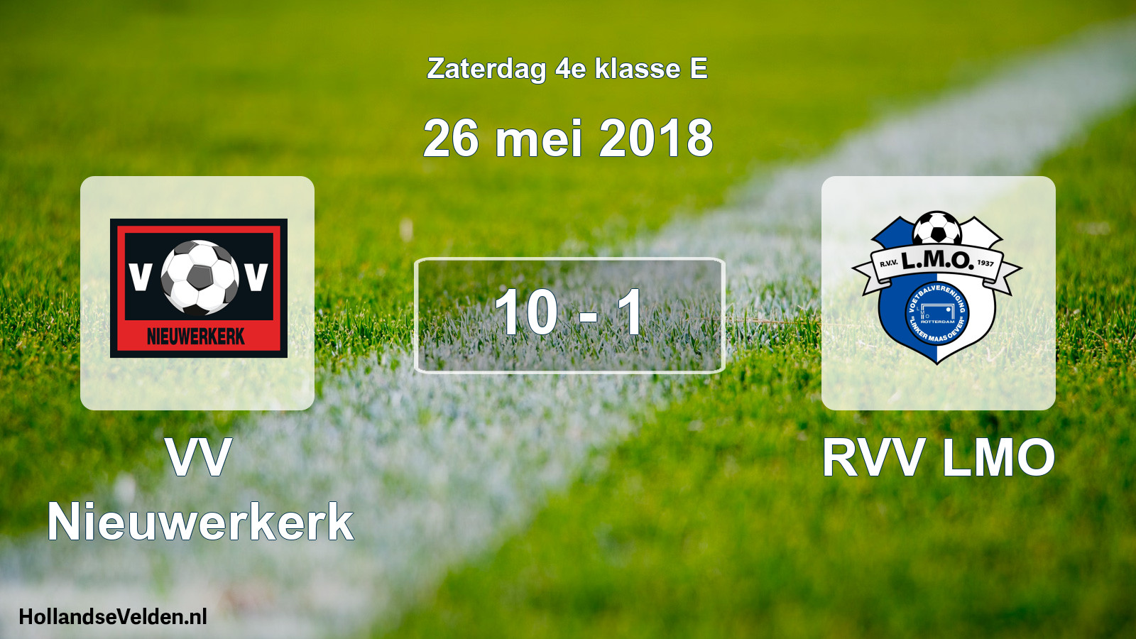 Total number of matches played: VV Nieuwerkerk - RVV LMO 10 - 1 (26 May 2018)