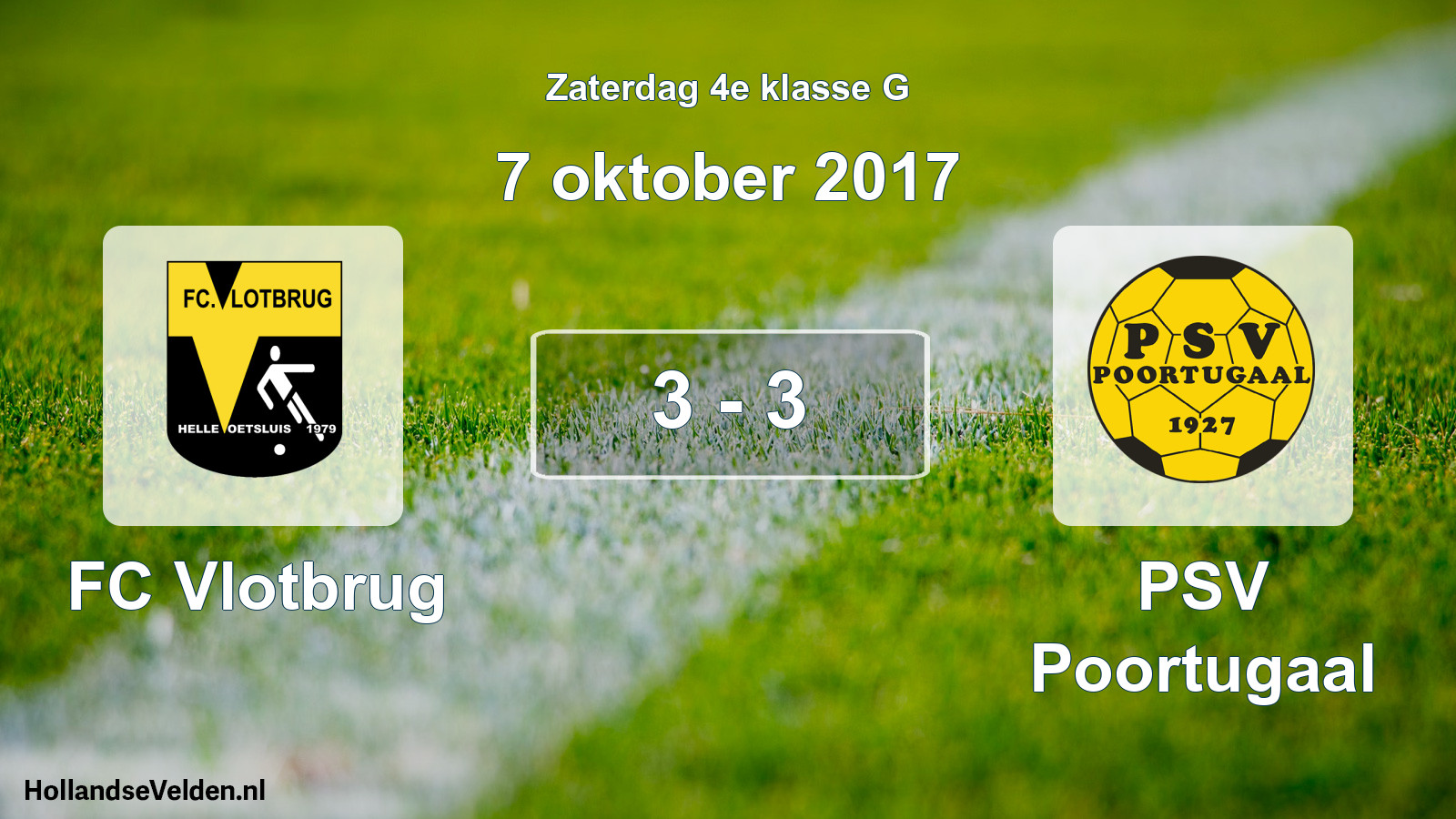 Total number of matches played: FC Vlotbrug - PSV Poortugaal 3 - 3 (7 October 2017)