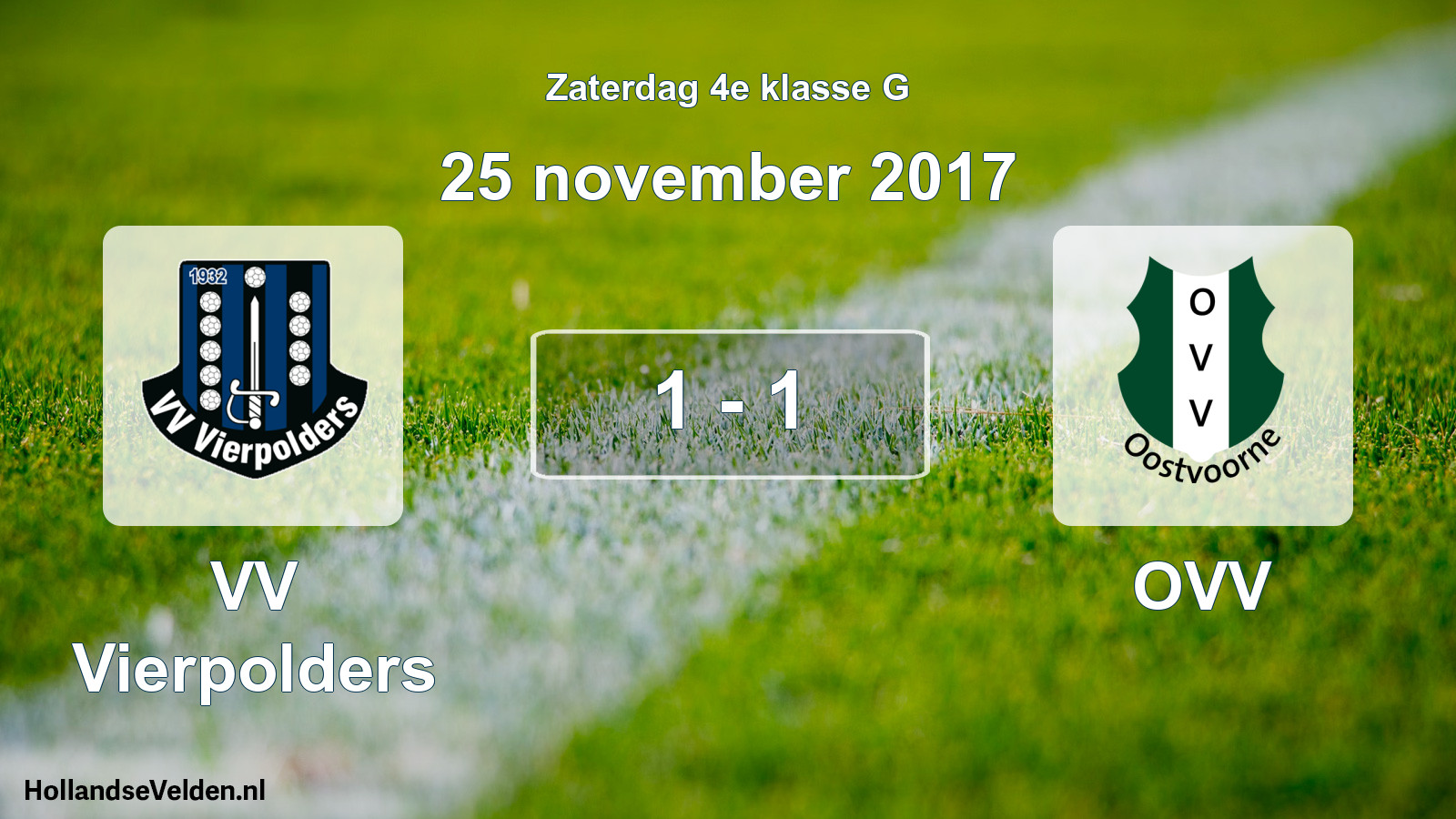 Total number of matches played: VV Vierpolders - OVV 1 - 1 (25 November 2017)