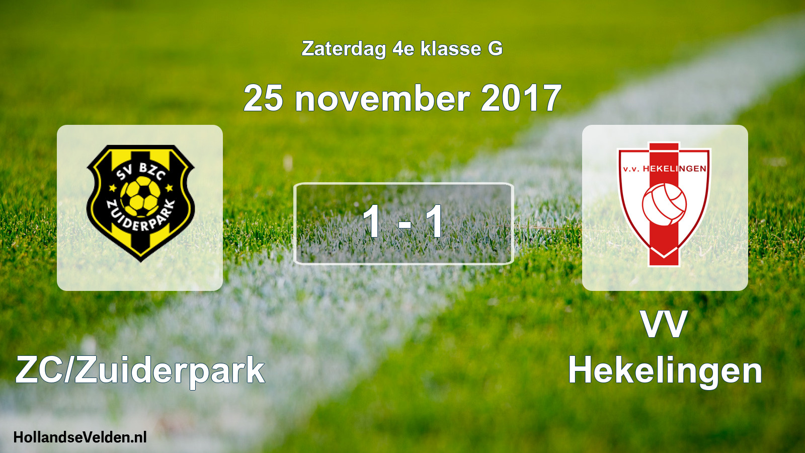 Total number of matches played: BZC/Zuiderpark - VV Hekelingen 1 - 1 (25 November 2017)