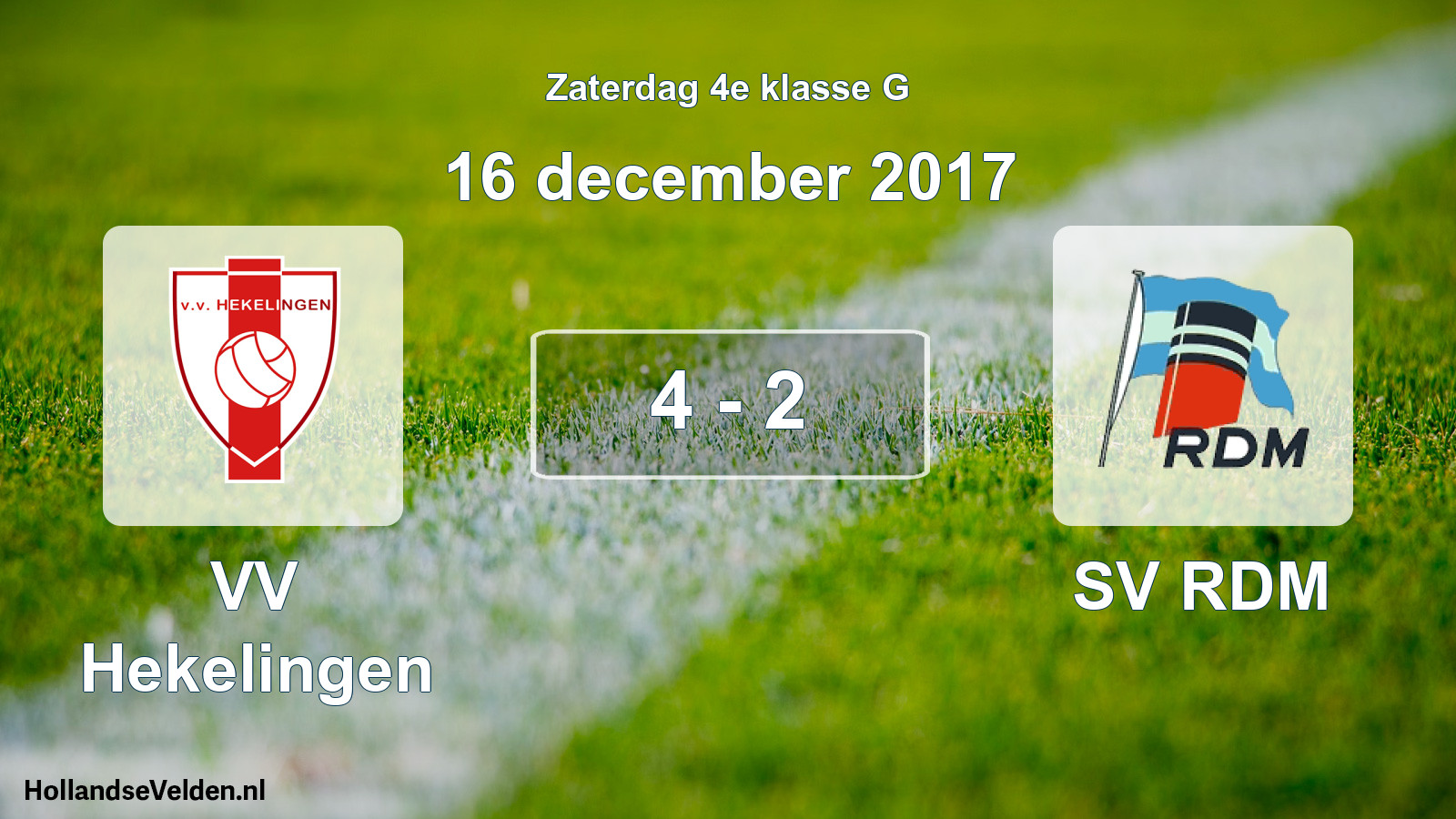 Total number of matches played: VV Hekelingen - SV RDM 4 - 2 (16 December 2017)