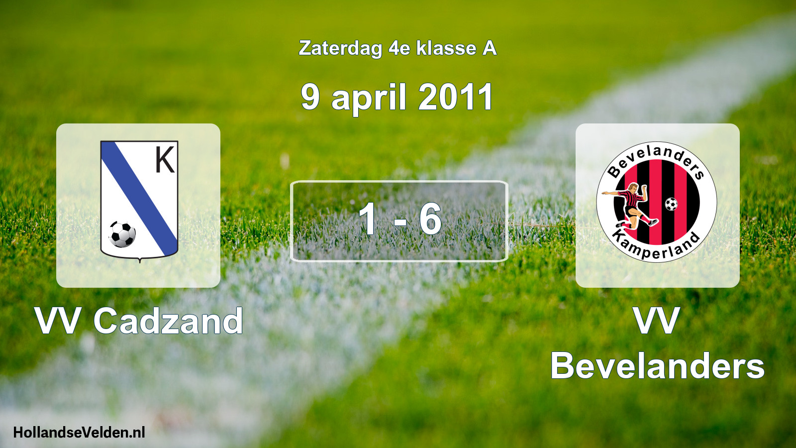 Total number of matches played: VV Cadzand - VV Bevelanders 1 - 6 (9 April 2011)