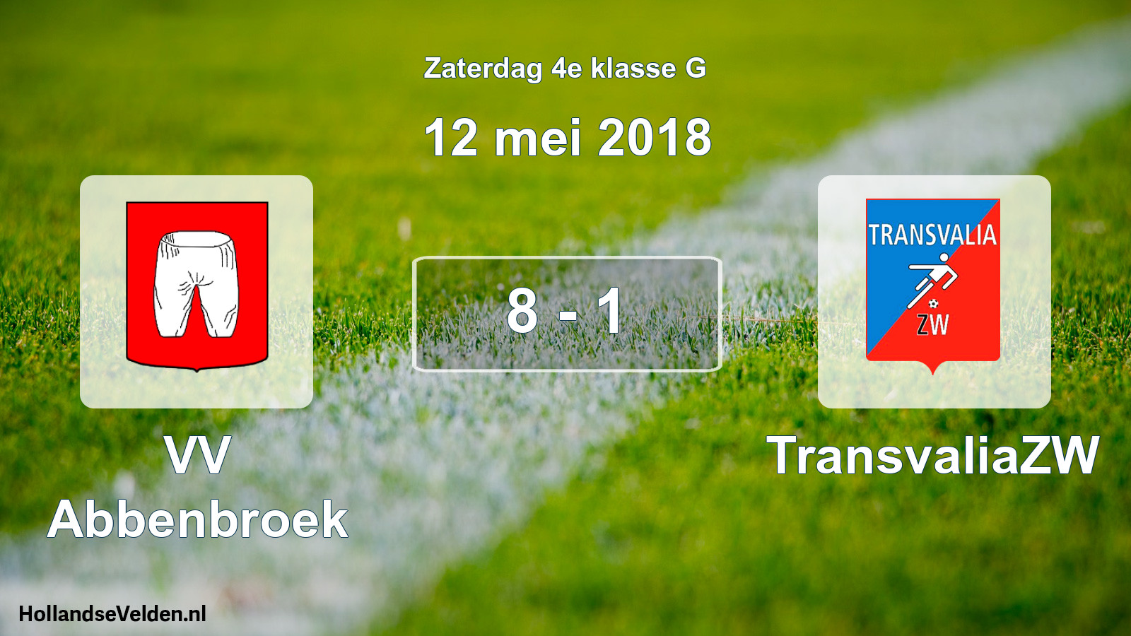 Total number of matches played: VV Abbenbroek - TransvaliaZW 8 - 1 (12 May 2018)