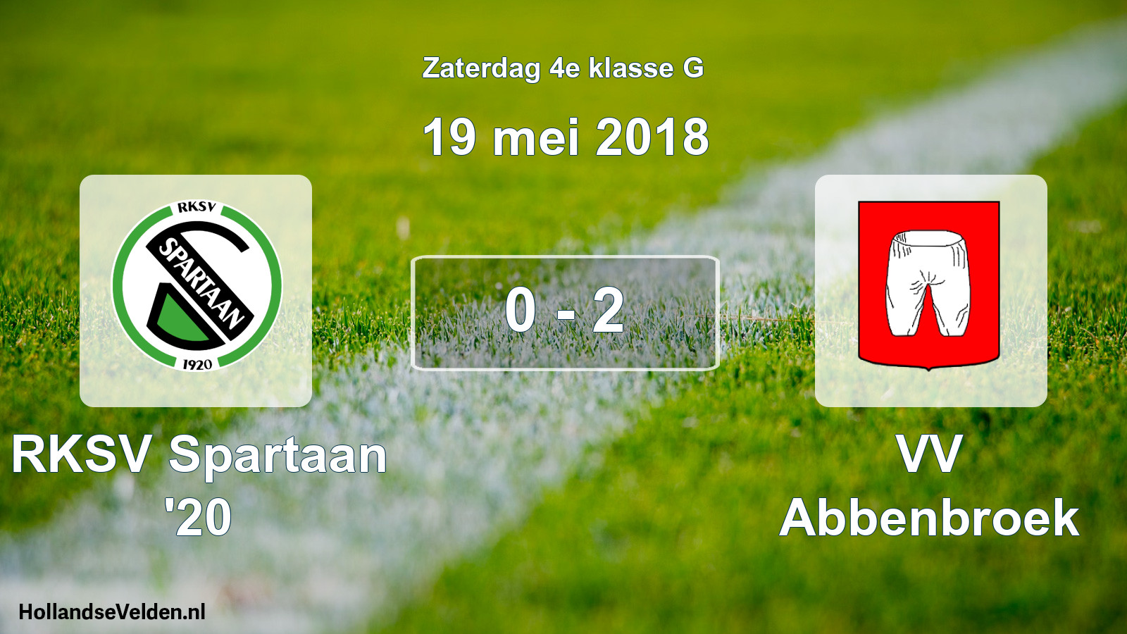 Total number of matches played: RKSV Spartaan '20 - VV Abbenbroek 0 - 2 (19 May 2018)