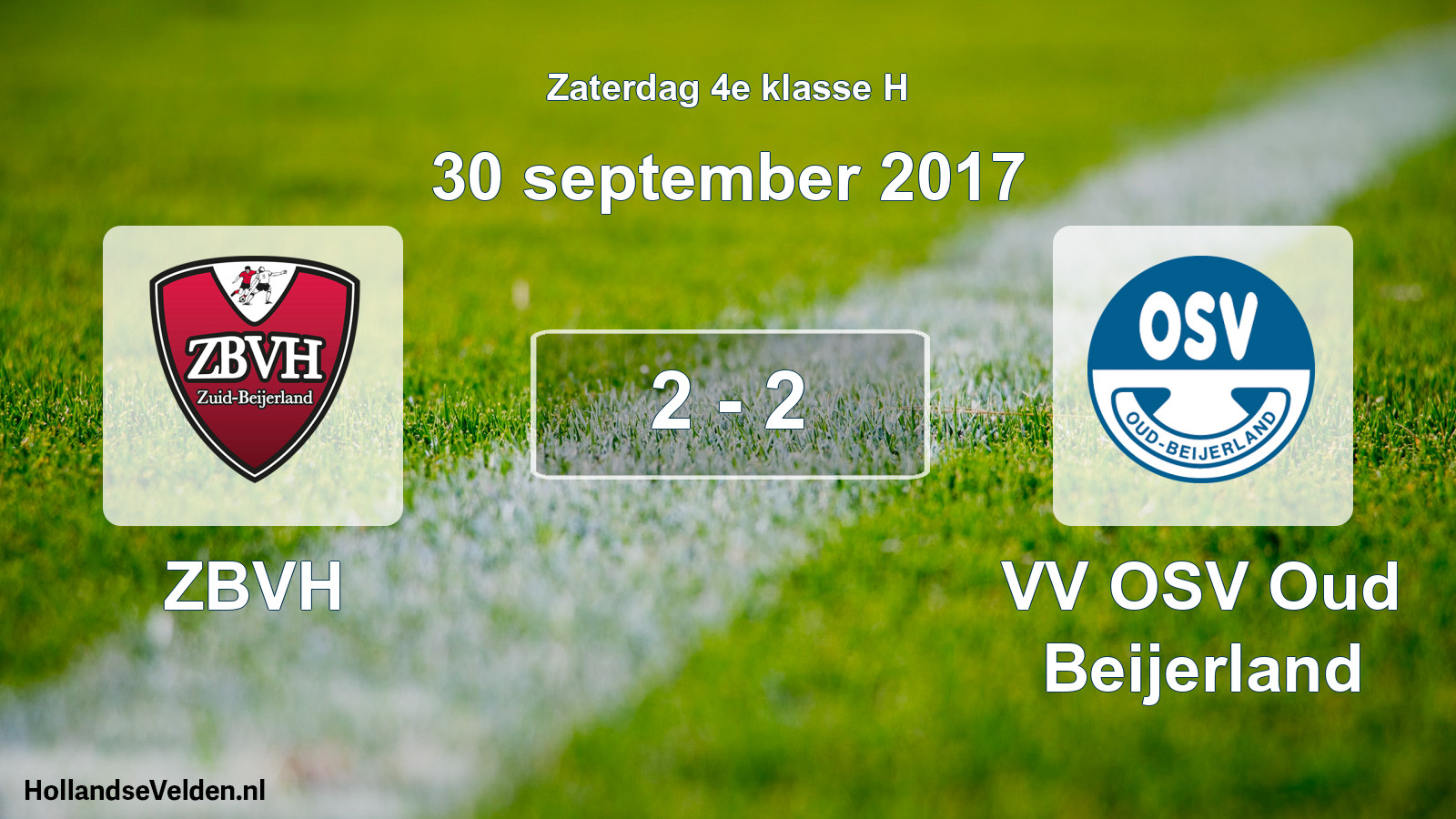 Total number of matches played: ZBVH - VV OSV Oud Beijerland 2 - 2 (30 September 2017)