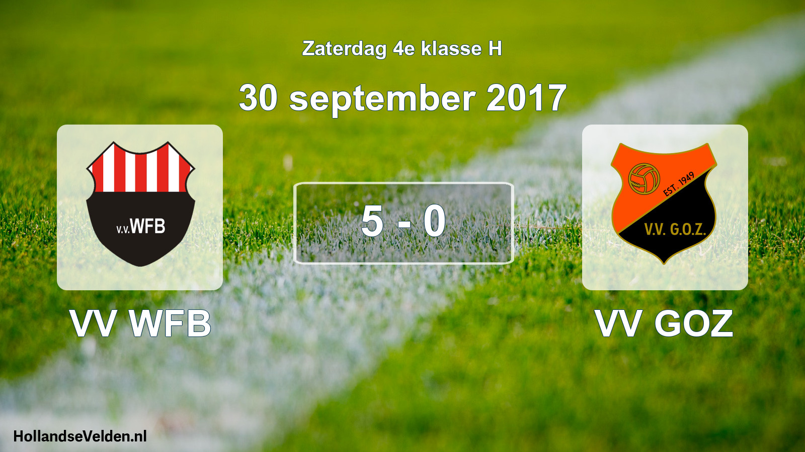 Total number of matches played: VV WFB - VV GOZ 5 - 0 (30 September 2017)