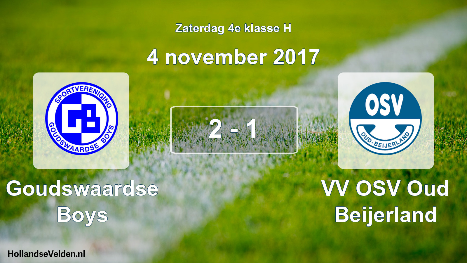 Total number of matches played: Goudswaardse Boys - VV OSV Oud Beijerland 2 - 1 (4 November 2017)