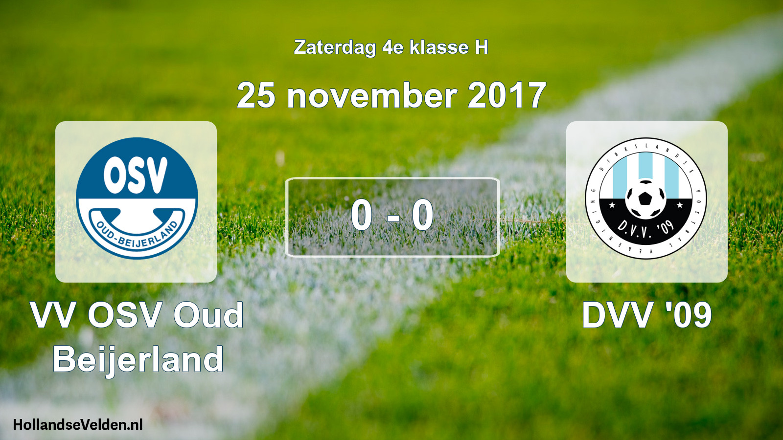 Total number of matches played: VV OSV Oud Beijerland - DVV '09 0 - 0 (25 November 2017)