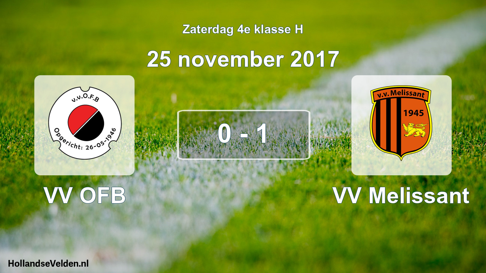 Total number of matches played: VV OFB - VV Melissant 0 - 1 (25 November 2017)