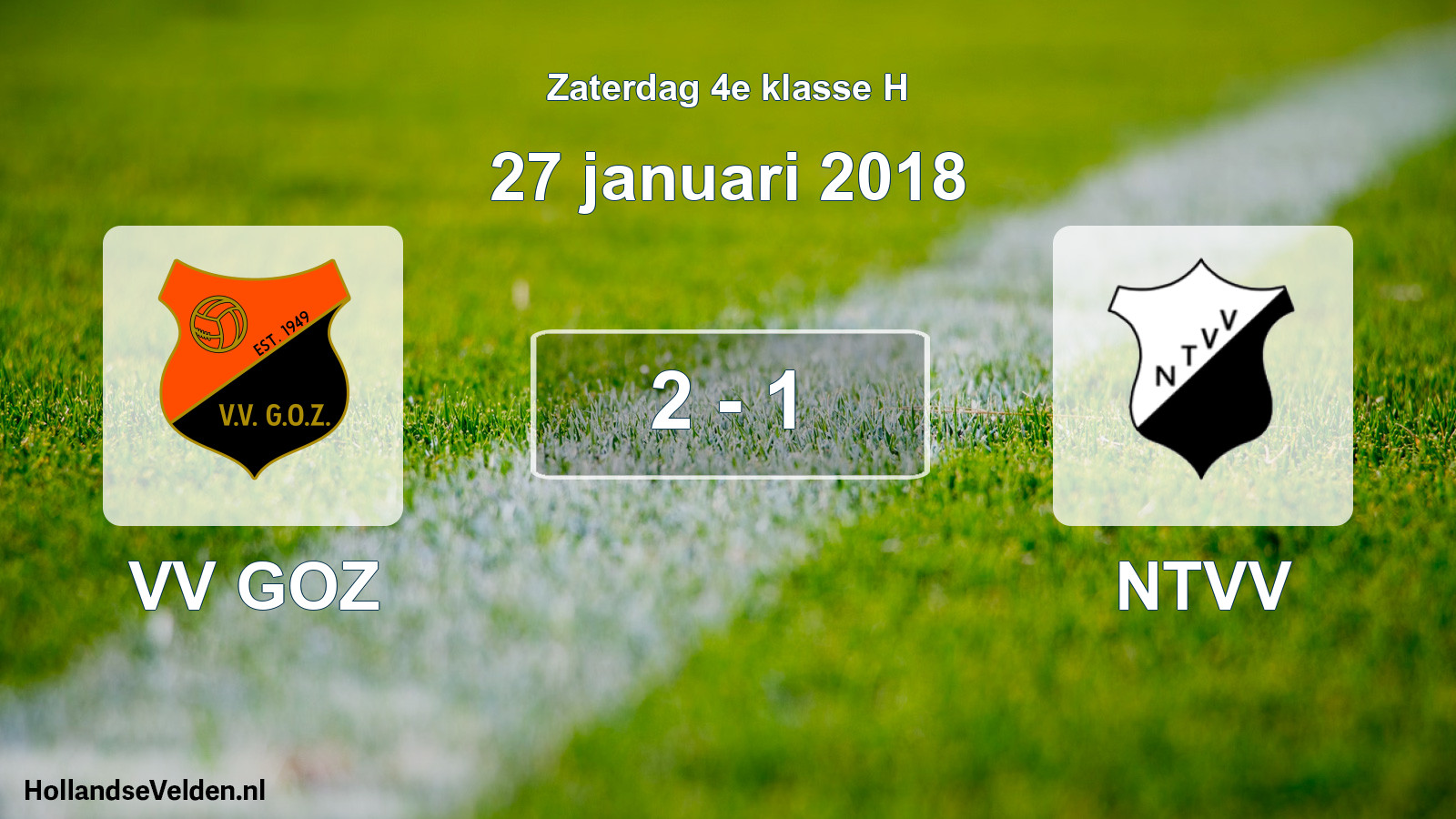 Total number of matches played: VV GOZ - NTVV 2 - 1 (27 January 2018)