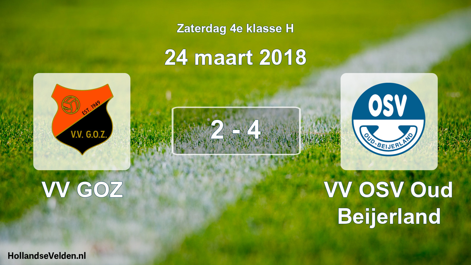 Total number of matches played: VV GOZ - VV OSV Oud Beijerland 2 - 4 (24 March 2018)