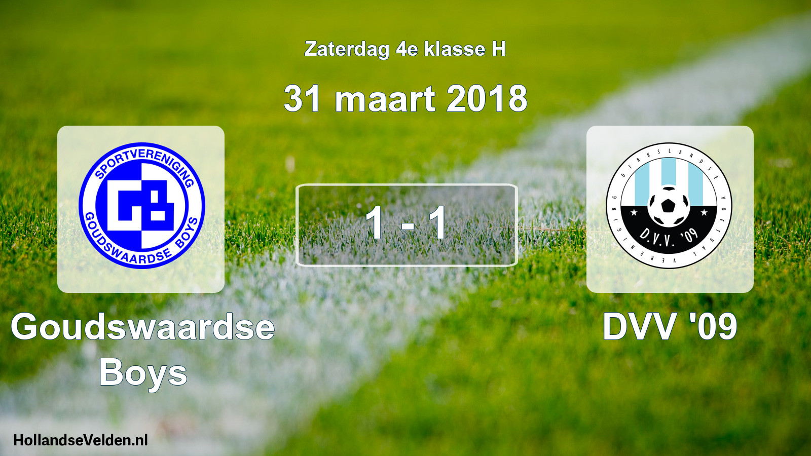 Total number of matches played: Goudswaardse Boys - DVV '09 1 - 1 (31 March 2018)