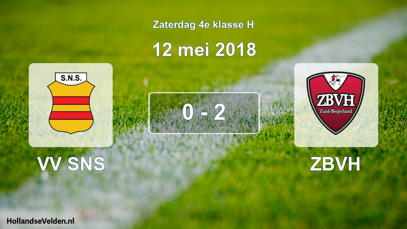Total number of matches played: VV SNS - ZBVH 0 - 2 (12 May 2018)