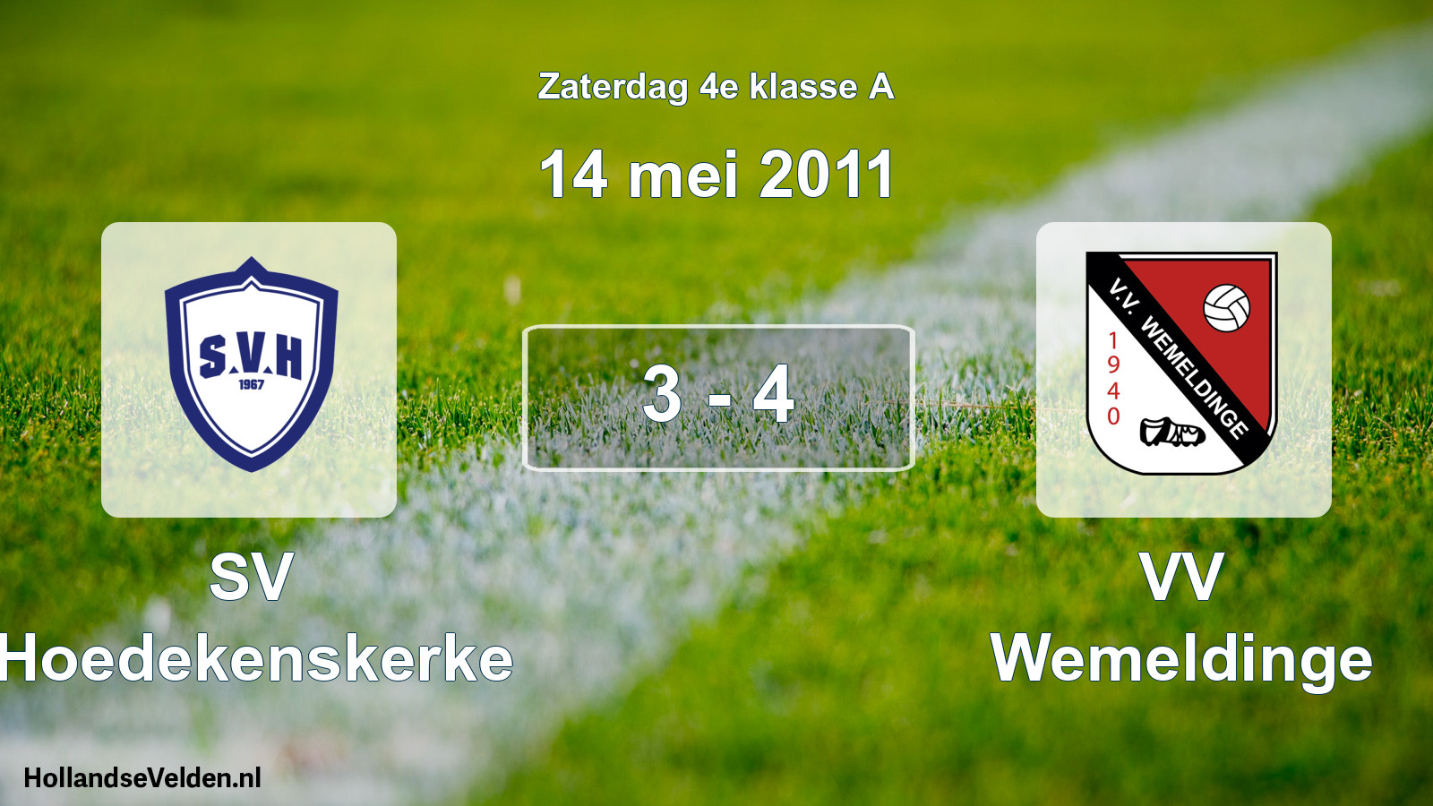 Total number of matches played: SV Hoedekenskerke - VV Wemeldinge 3 - 4 (14 May 2011)