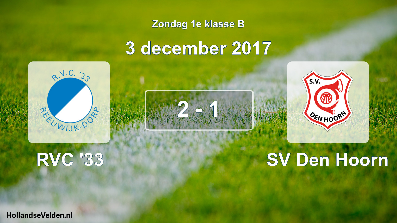 Total number of matches played: RVC '33 - SV Den Hoorn 2 - 1 (3 December 2017)