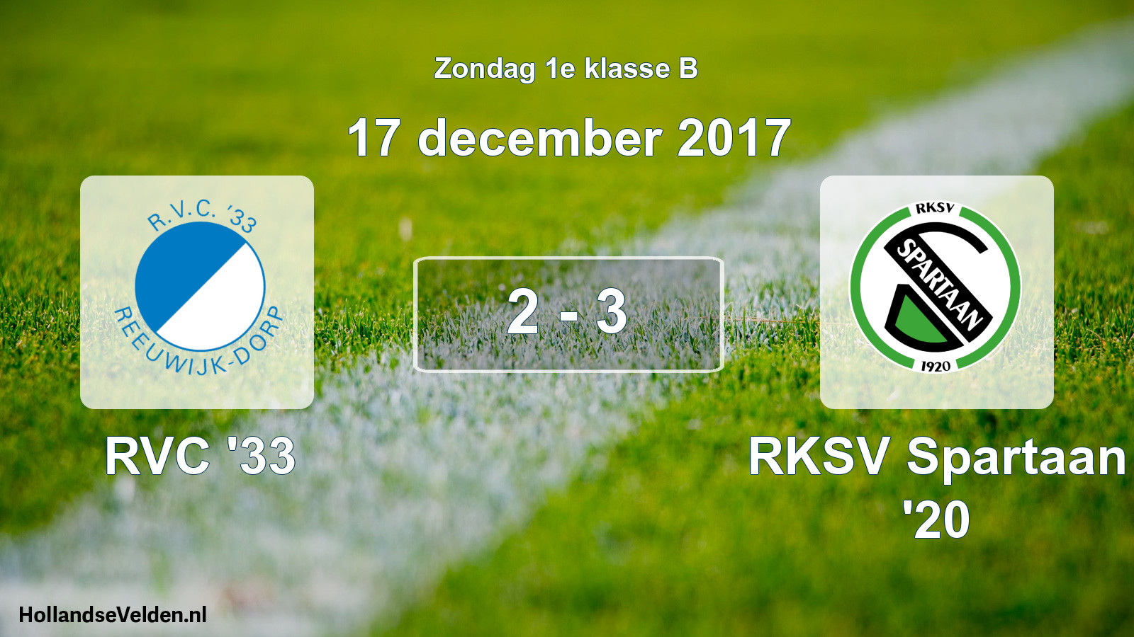 Total number of matches played: RVC '33 - RKSV Spartaan '20 2 - 3 (17 December 2017)