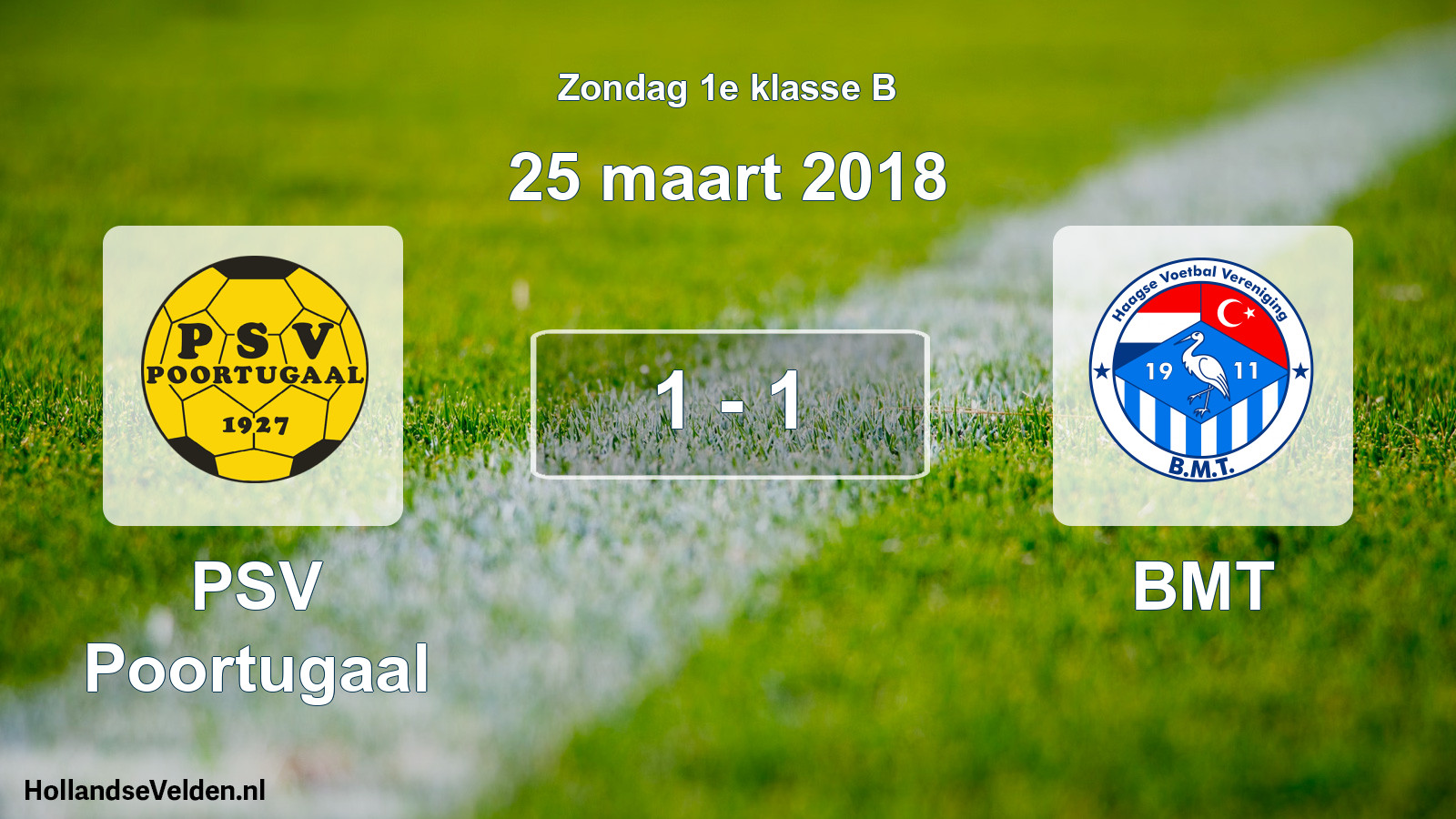 Total number of matches played: PSV Poortugaal - BMT 1 - 1 (25 March 2018)