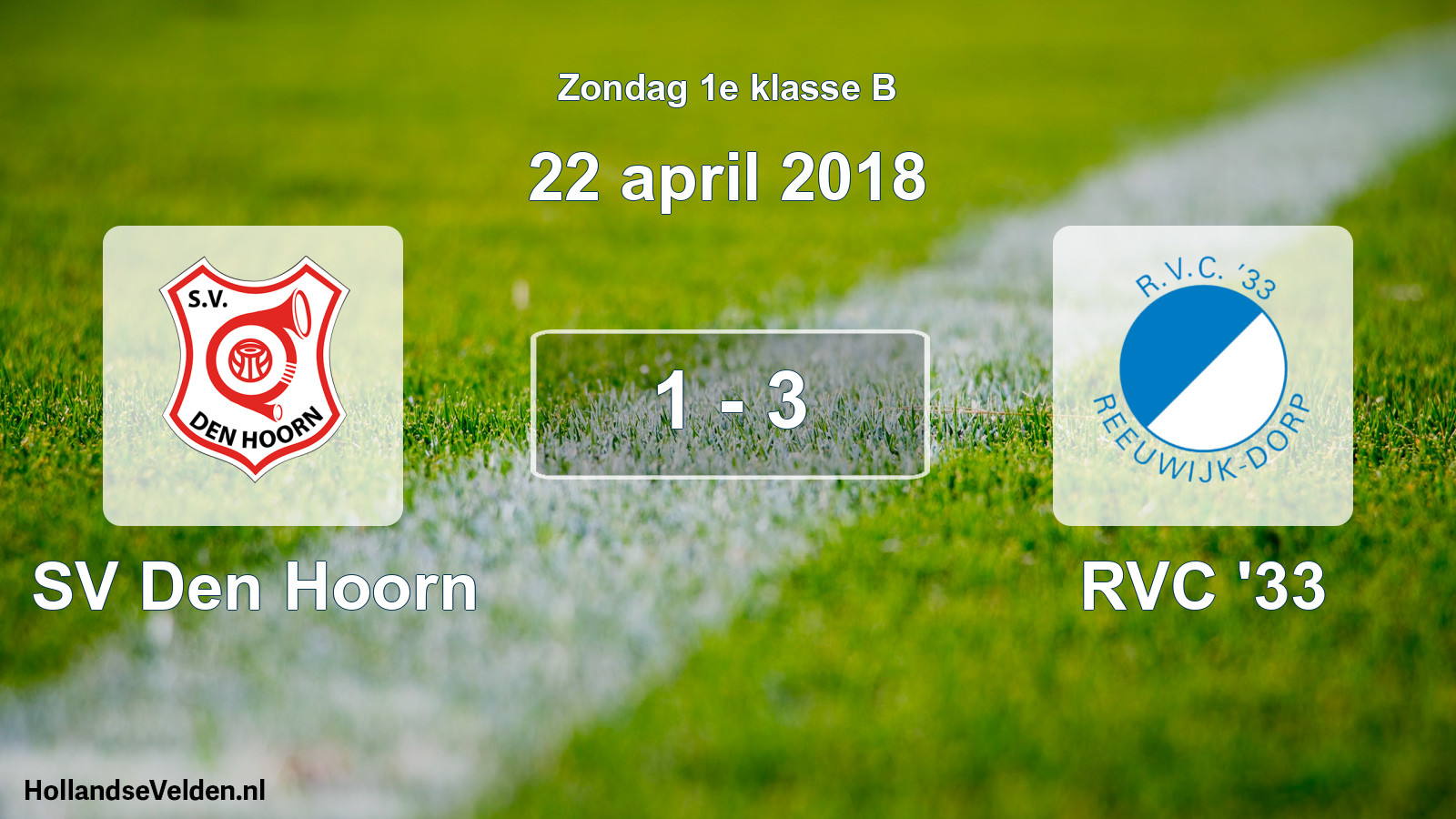 Total number of matches played: SV Den Hoorn - RVC '33 1 - 3 (22 April 2018)