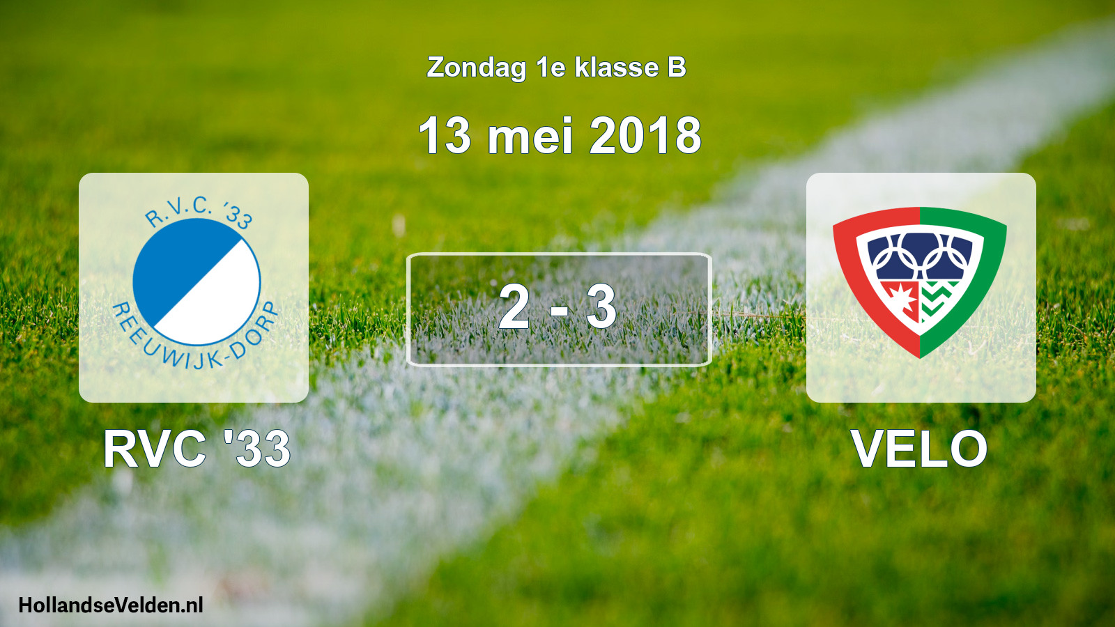 Total number of matches played: RVC '33 - VELO 2 - 3 (13 May 2018)