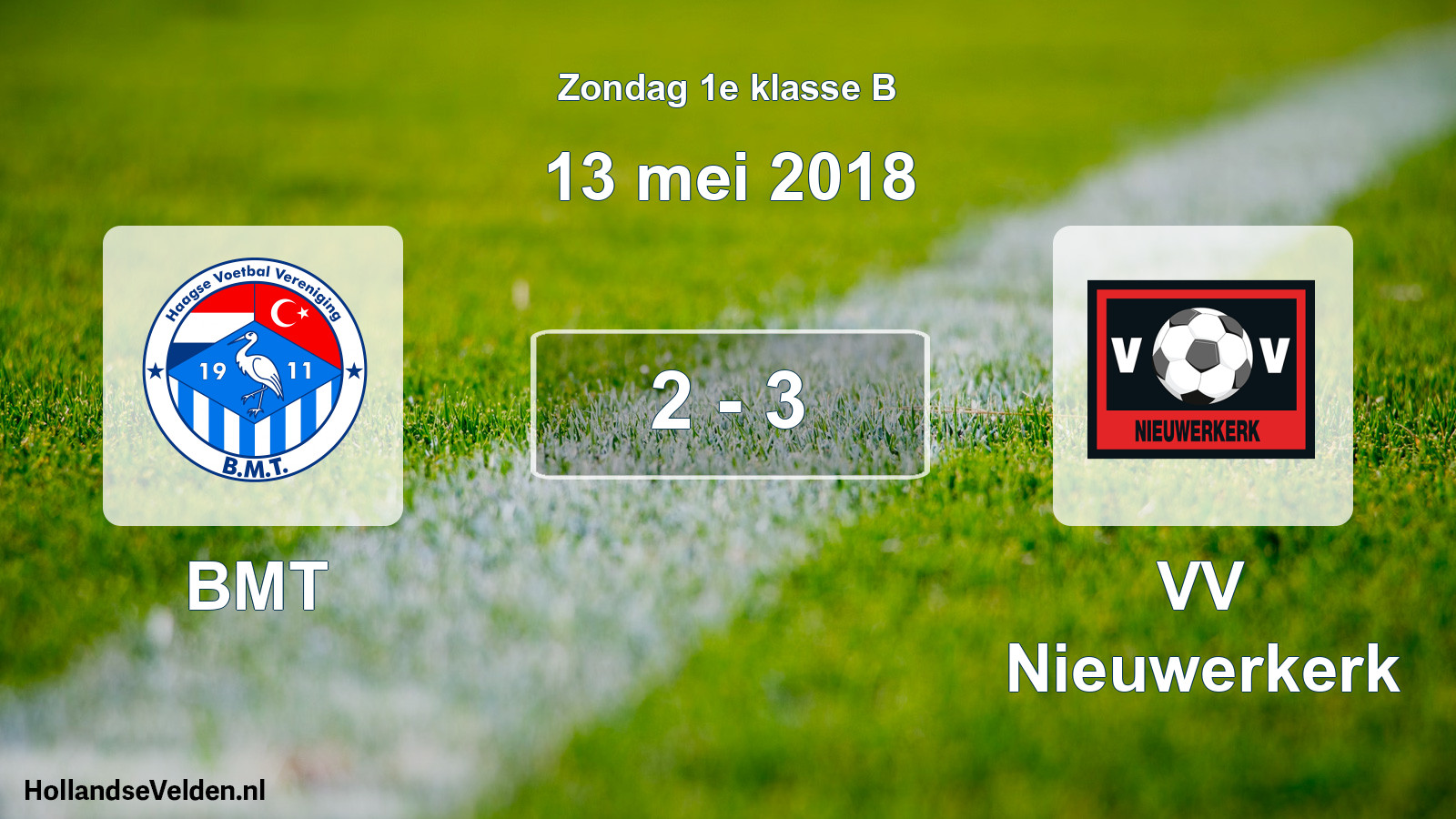 Total number of matches played: BMT - VV Nieuwerkerk 2 - 3 (13 May 2018)