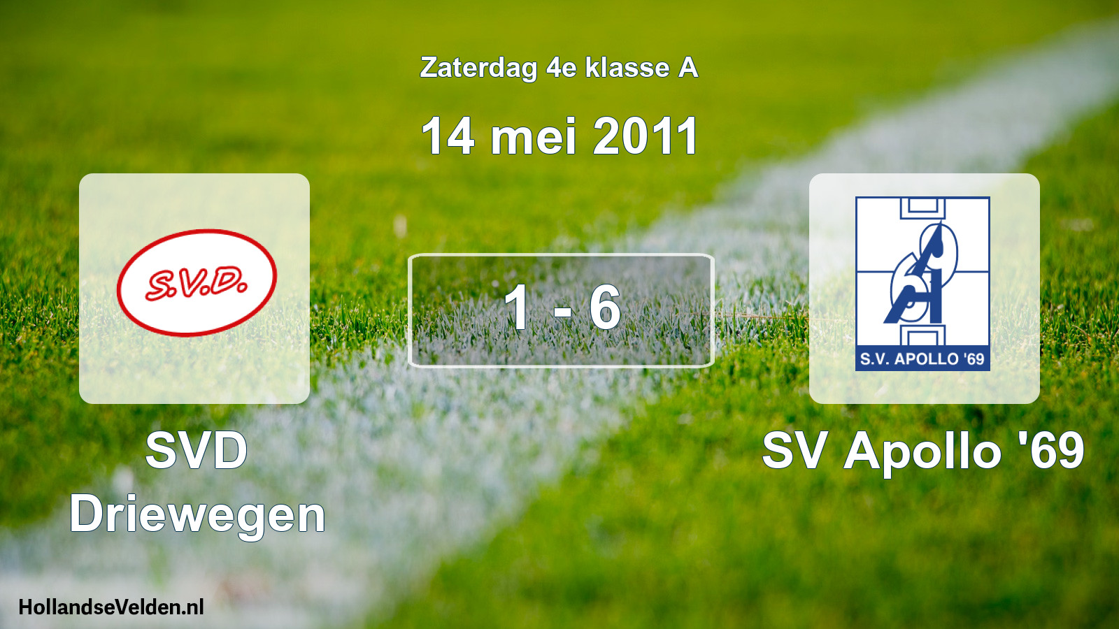Total number of matches played: SVD Driewegen - SV Apollo '69 1 - 6 (14 May 2011)