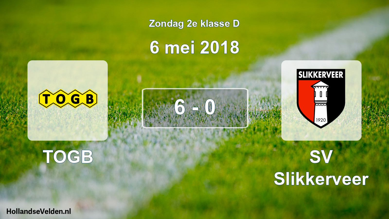 Total number of matches played: TOGB - SV Slikkerveer 6 - 0 (6 May 2018)
