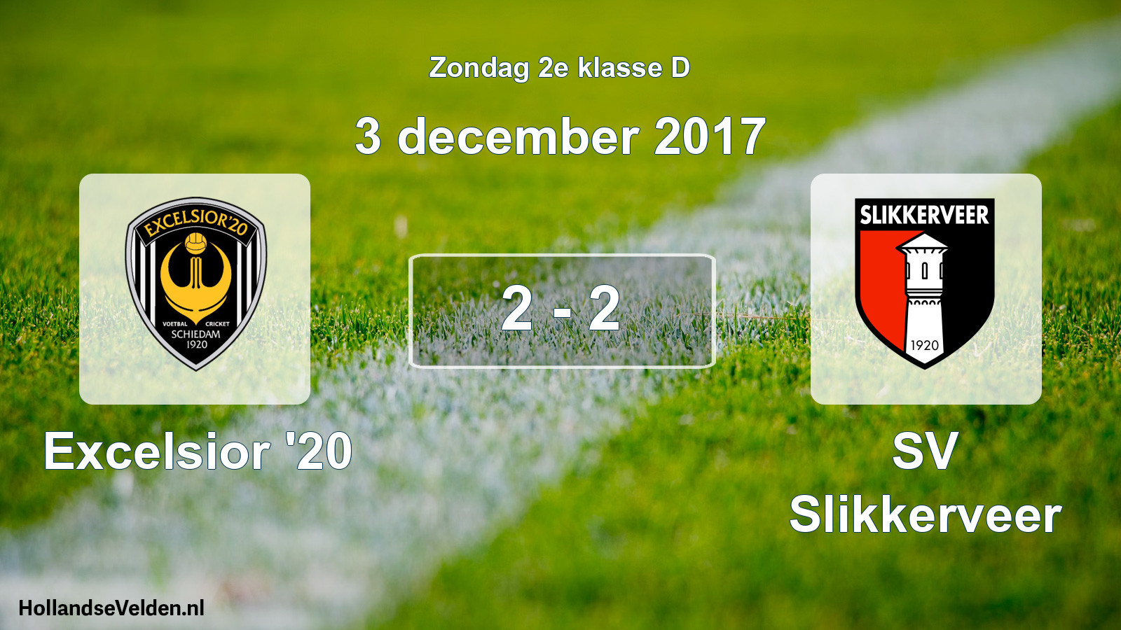 Total number of matches played: Excelsior '20 - SV Slikkerveer 2 - 2 (3 December 2017)