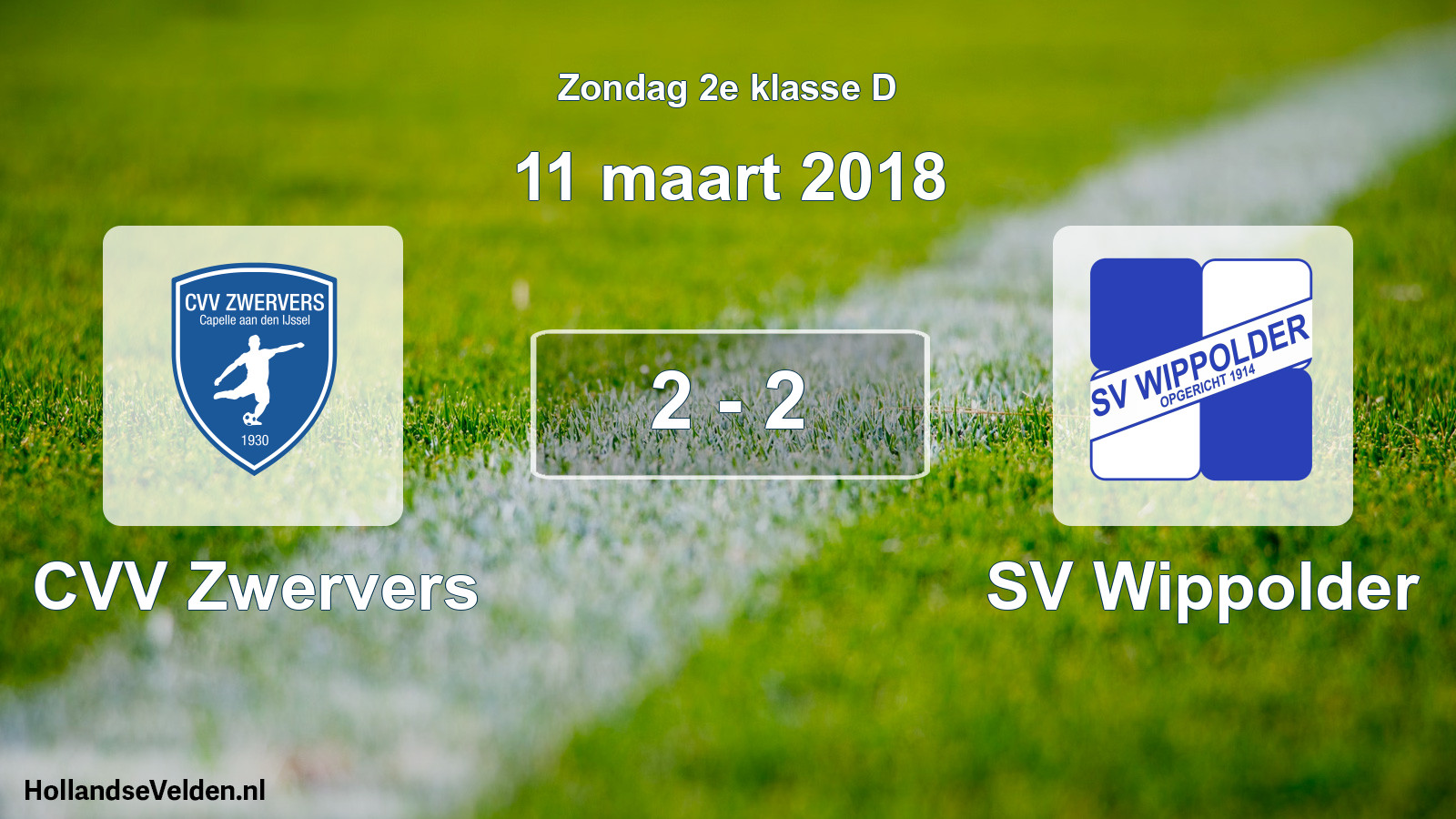 Total number of matches played: CVV Zwervers - SV Wippolder 2 - 2 (11 March 2018)