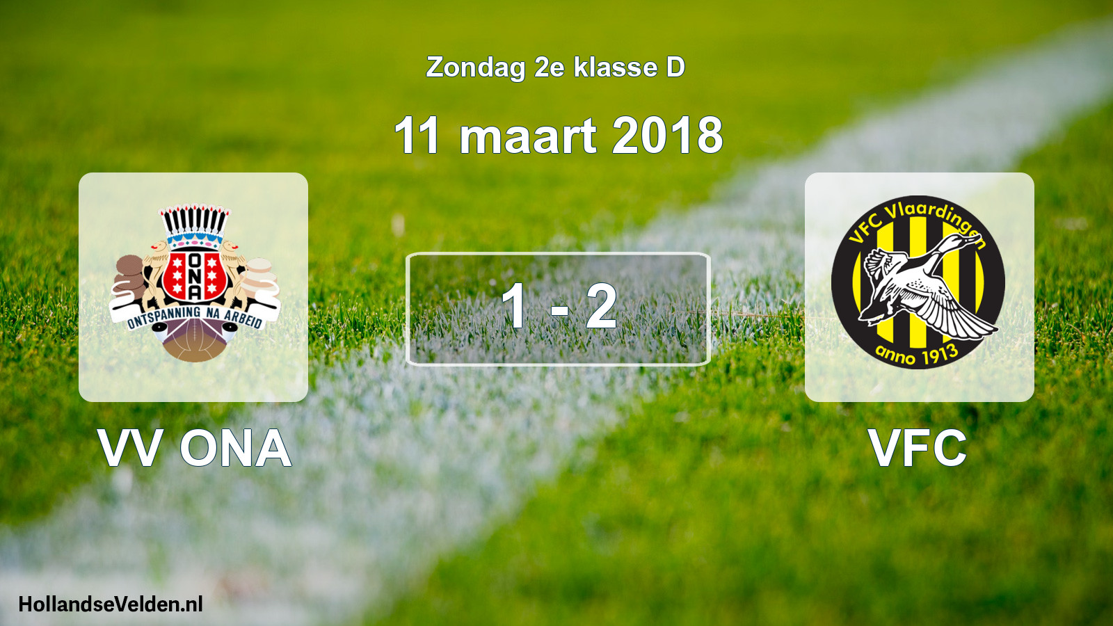 Total number of matches played: VV ONA - VFC 1 - 2 (11 March 2018)