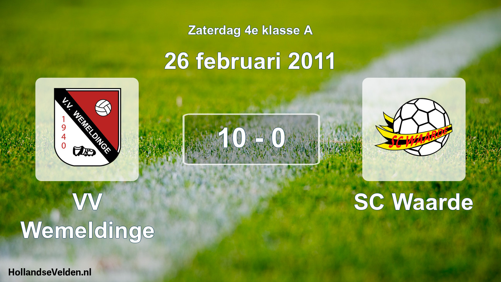 Total number of matches played: VV Wemeldinge - SC Waarde 10 - 0 (26 February 2011)